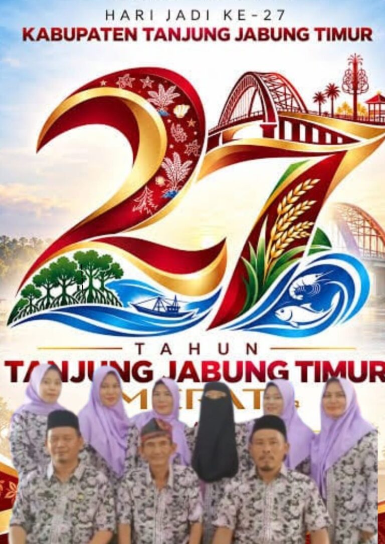 Selamat Hari Ulang Tahun ke-27 Kabupaten Tanjung Jabung Timur. Semoga Semakin Maju, Berkembang dan Semakin Memberikan Kesejahteraan Bagi Seluruh Masyarakat