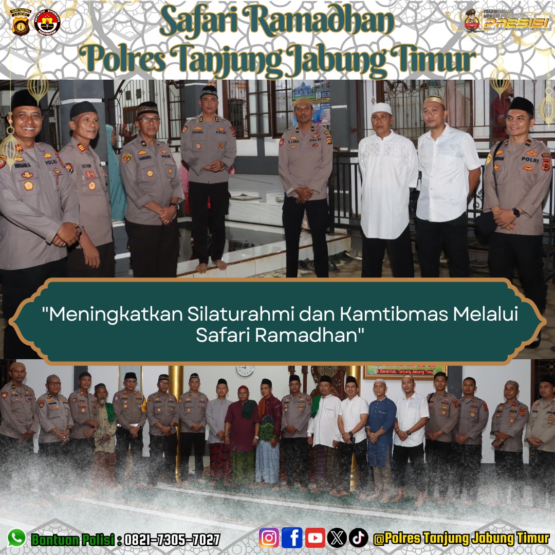 Meningkatkan Silaturahmi dan Kamtibmas Melalui Safari Ramadhan