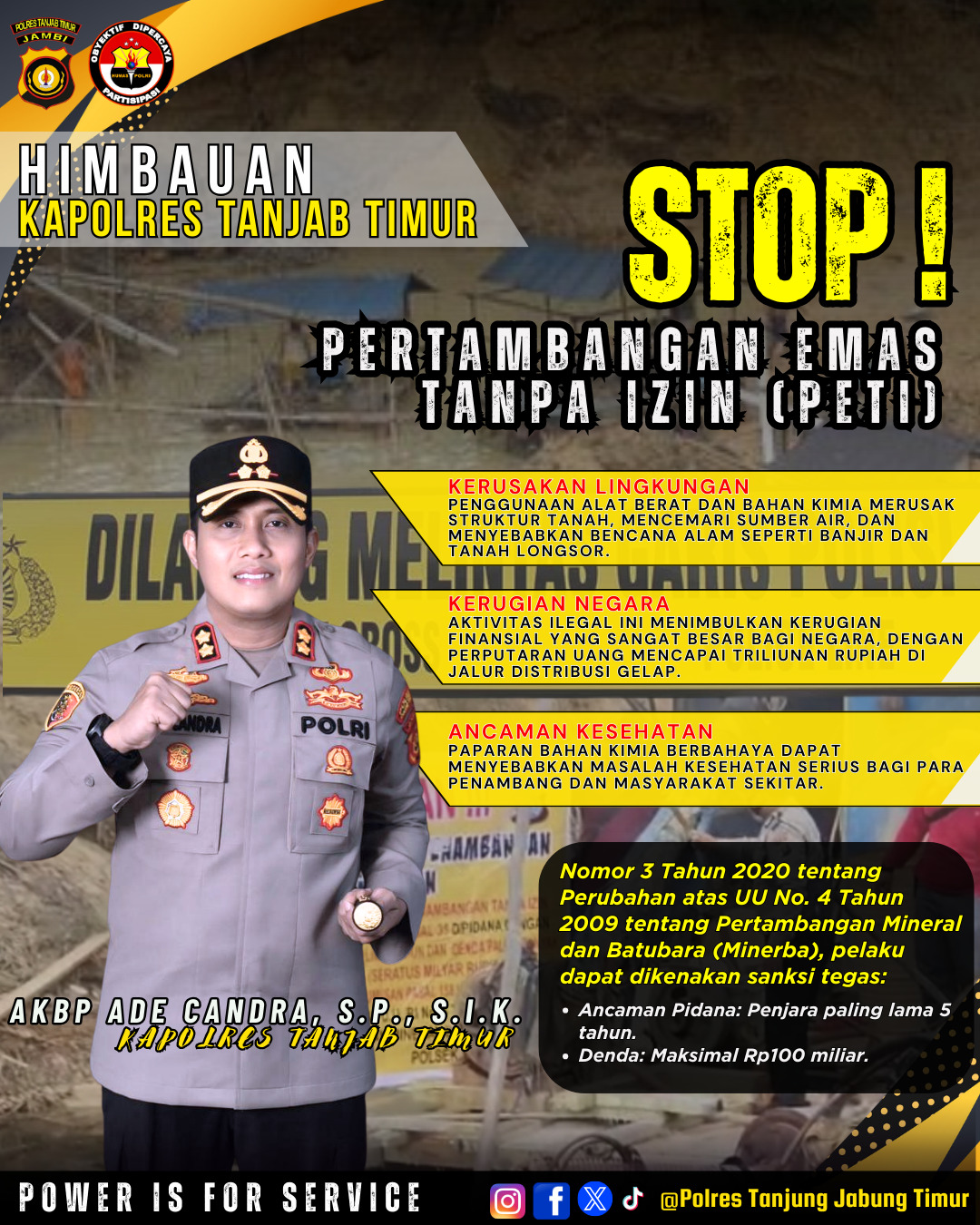 Kapolres Tanjab Timur : STOP Pertambangan Emas Tanpa Ijin